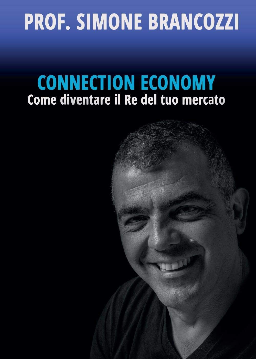Connection Economy — Prof. Simone Brancozzi
